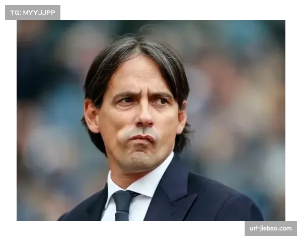 深度分析:小因扎吉的临场调整如何再次主导国家德比